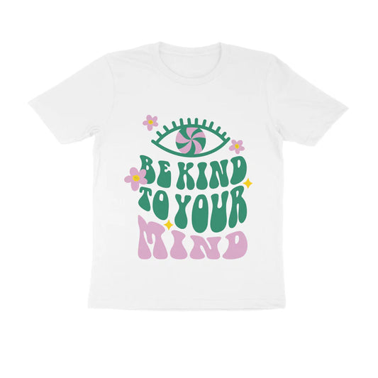 Be kind to your mind